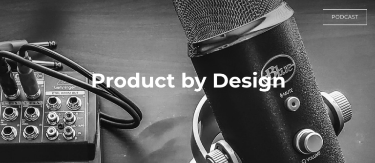 Product By Design Podcast